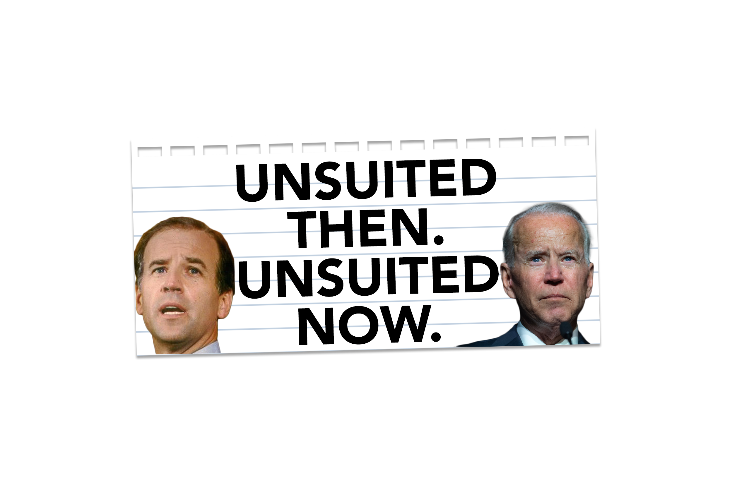 Joe Biden - Unsuited Then, Unsuited Now