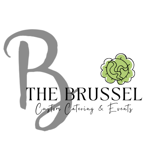 The Brussel: Custom Catering &amp; Events