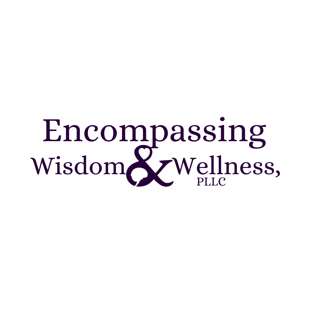 Encompassing Wisdom &amp; Wellness, PLLC