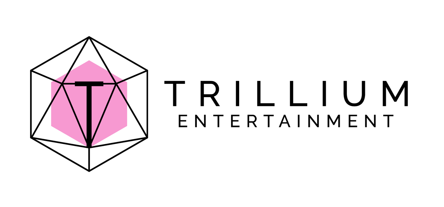 TRILLIUM ENTERTAINMENT