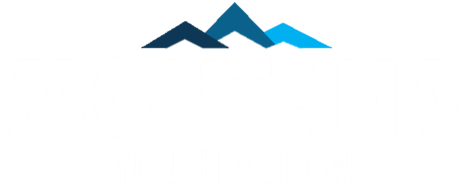 Montana Youth Action | We are Montana&#39;s future.