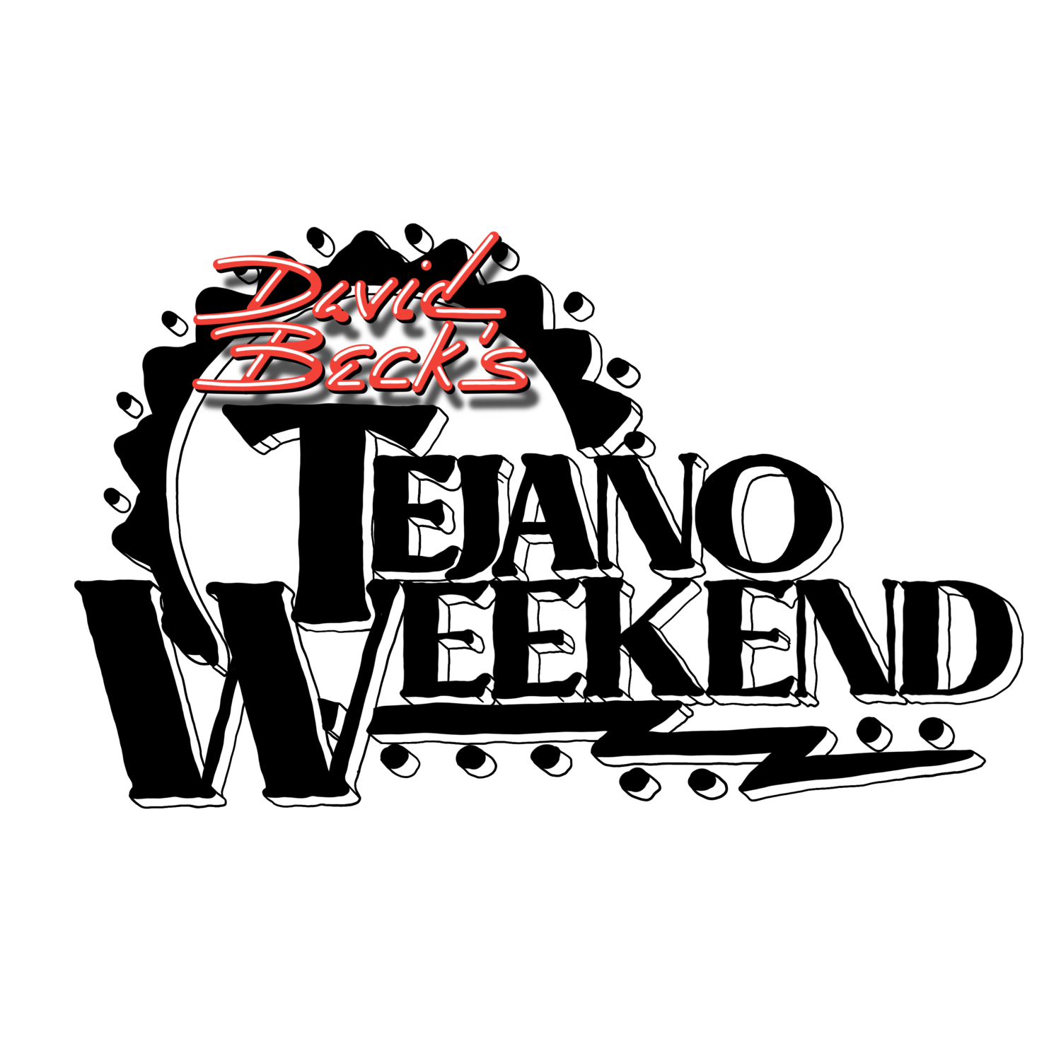David Beck&#39;s Tejano Weekend