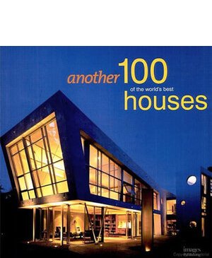Another 100 Houses