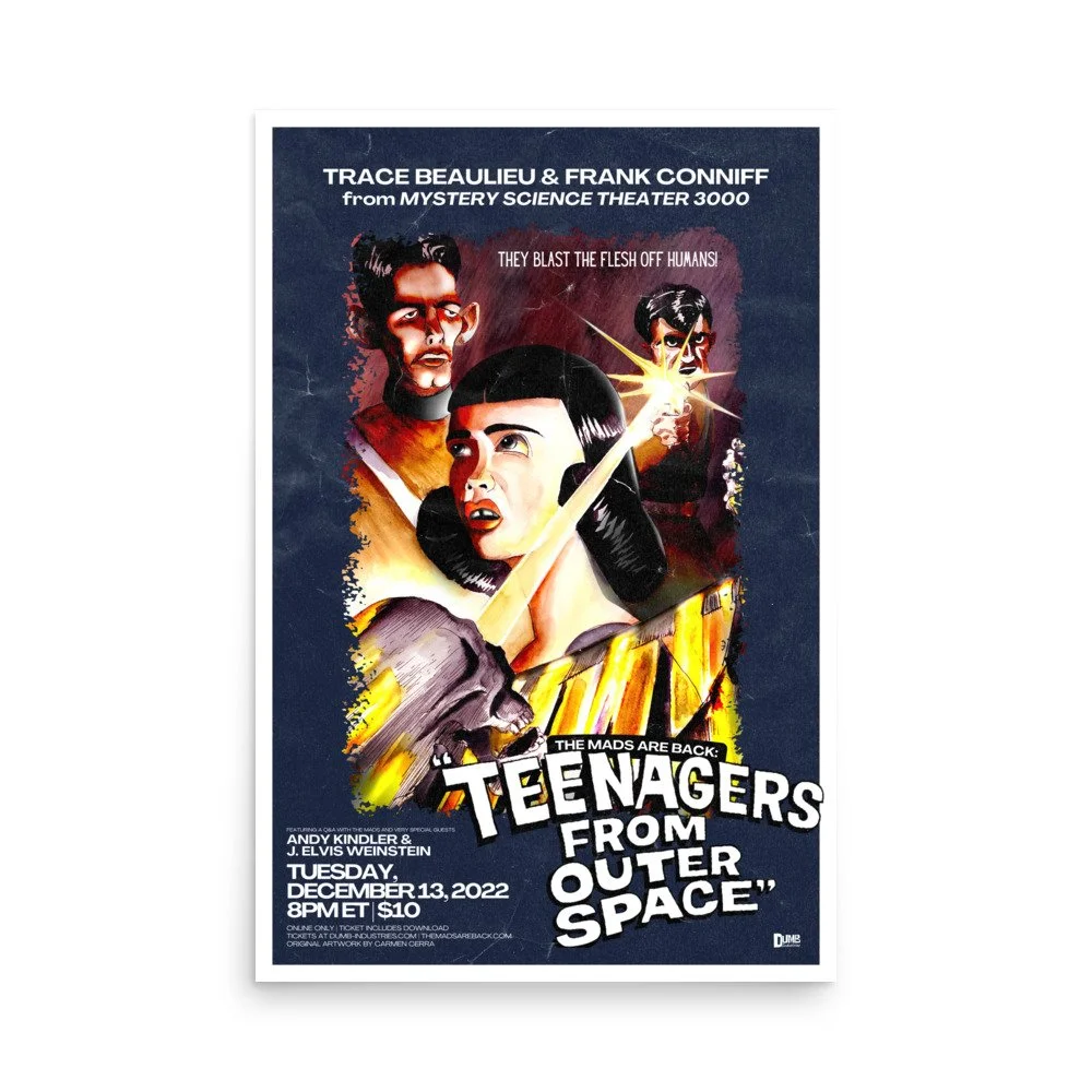 The Mads Are Back Poster Print Teenagers From Outer Space — Dumb