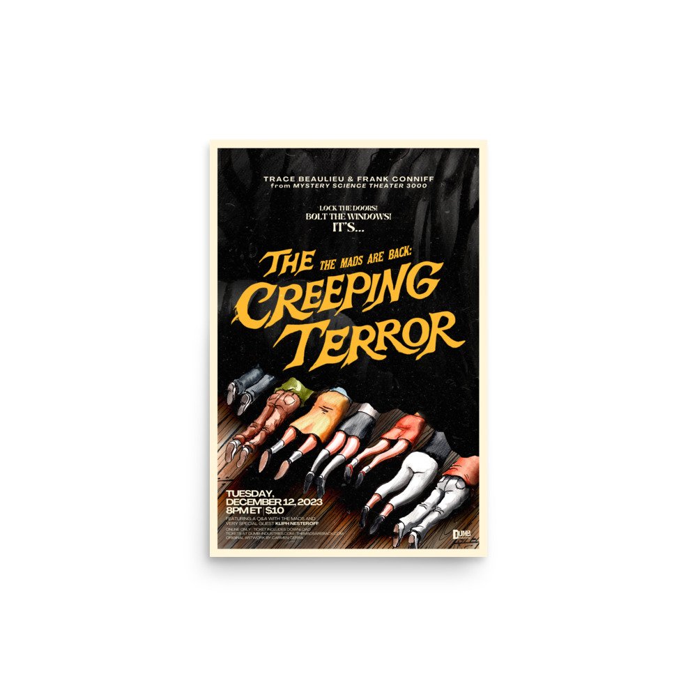 The Mads Are Back Matte Poster Print - Creeping Terror — Dumb