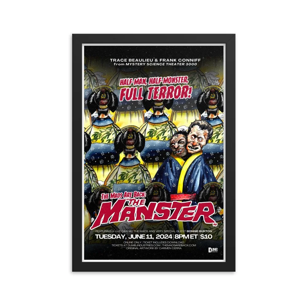 The Mads Are Back | Framed Matte Poster Print | The Manster — Dumb
