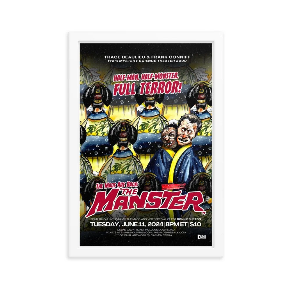 The Mads Are Back | Framed Matte Poster Print | The Manster — Dumb
