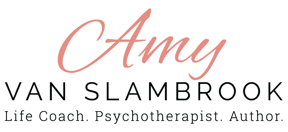 Amy Van Slambrook | Life Coach. Psychotherapist. Author
