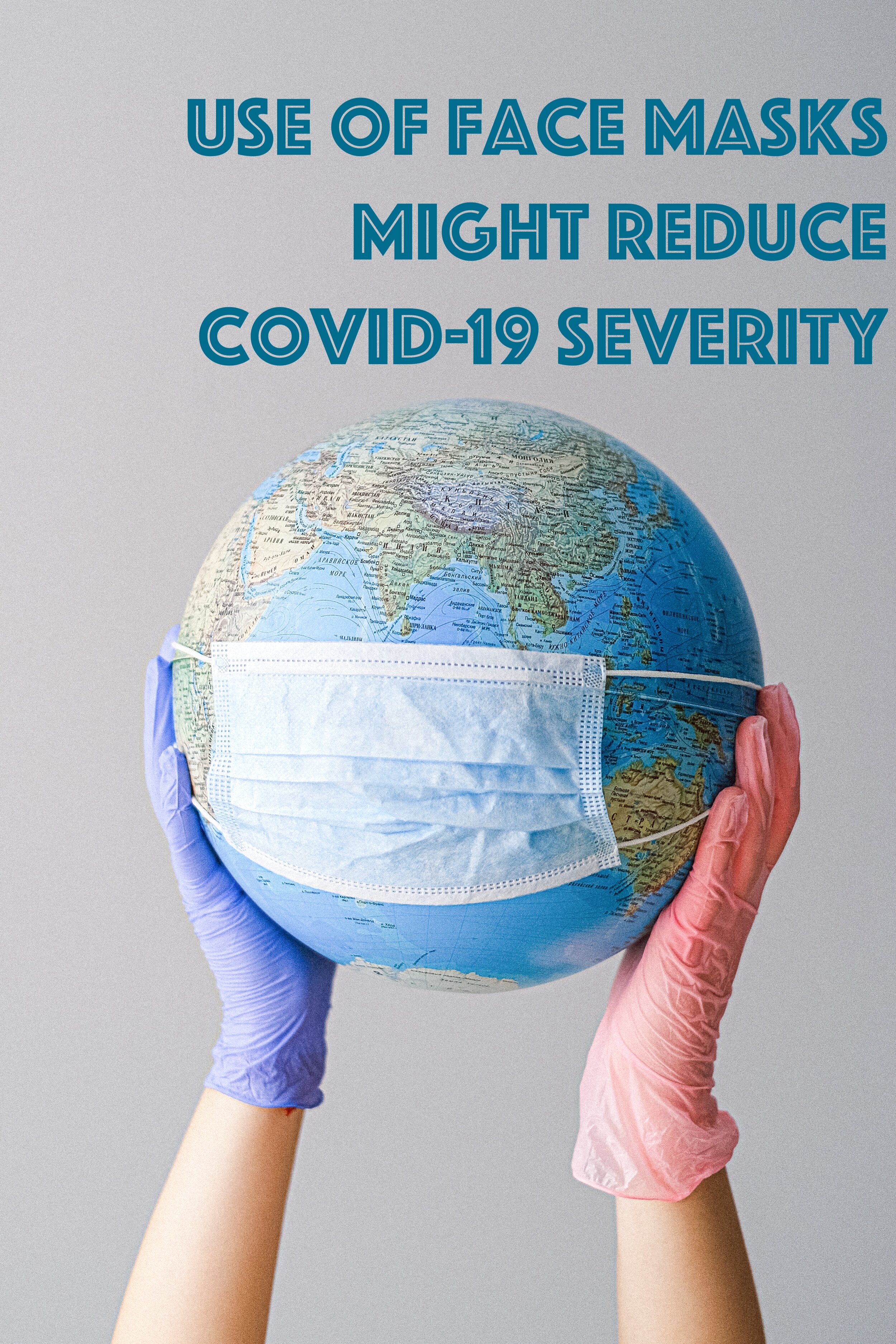口罩的使用如何降低Covid-19病的严重性