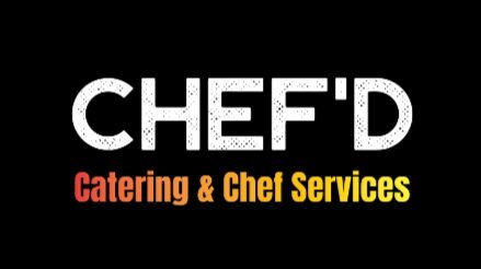 Chef&#39;d Catering