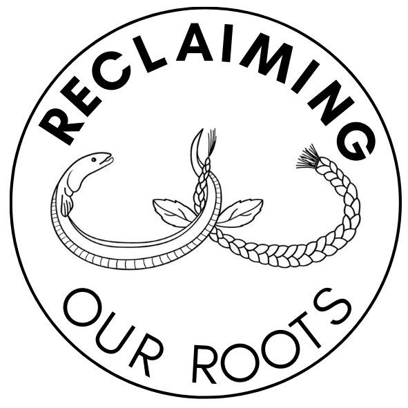 Reclaiming Our Roots