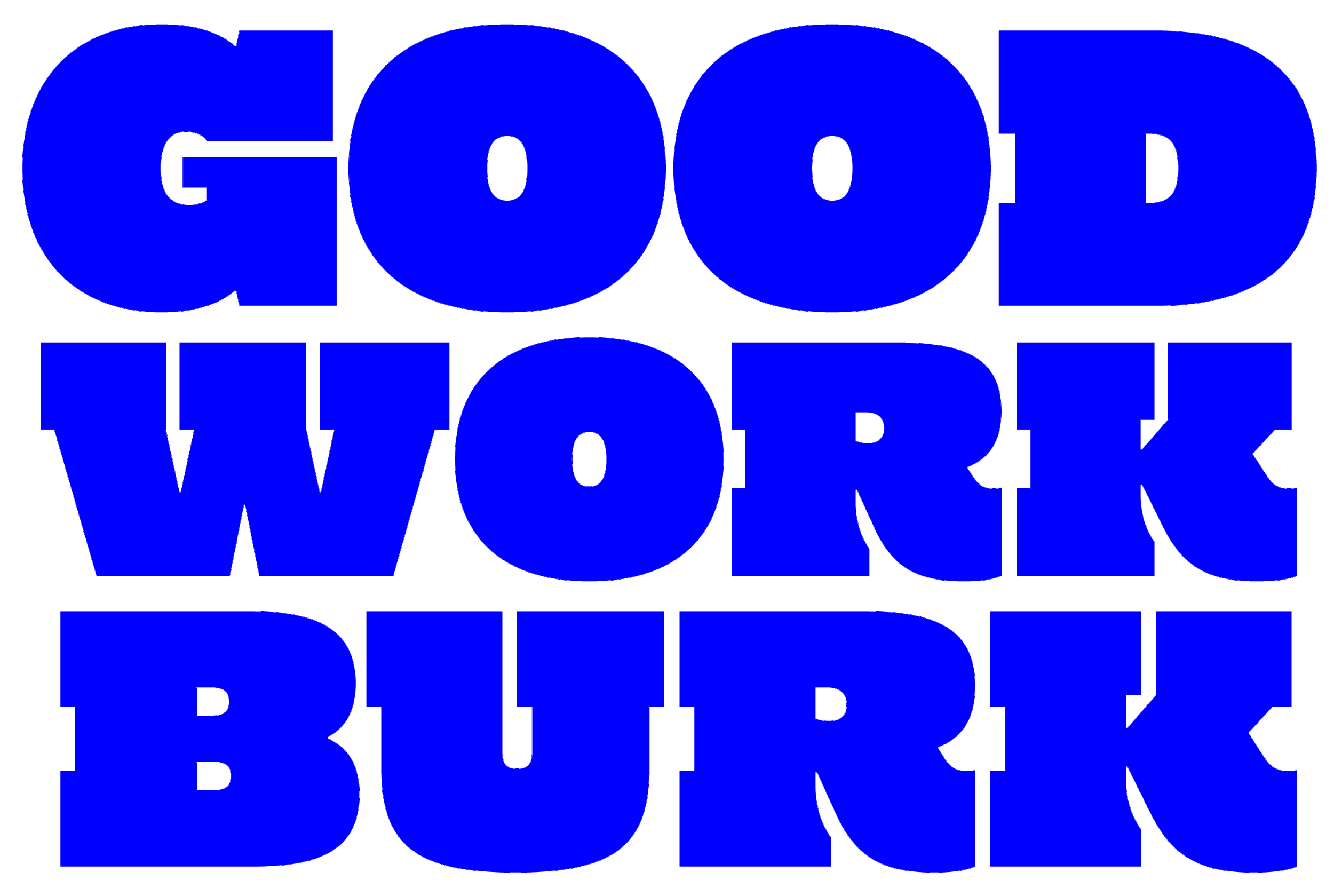 Good Work Burk • Katie Burk