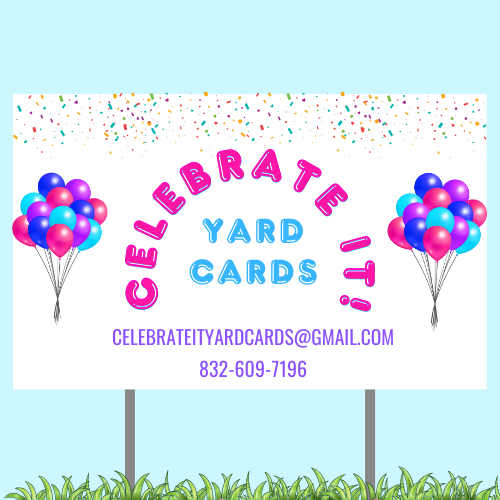 Celebrate It Yard Cards