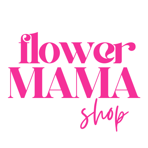 Flower Mama