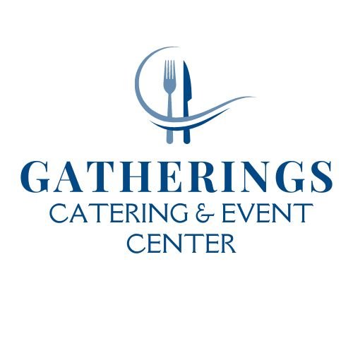 GATHERINGS CATERING AND EVENT CENTER