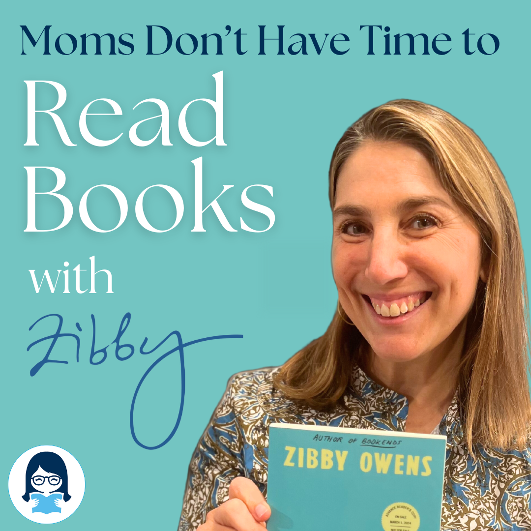 Moms Don&#39;t Have Time to Read Books