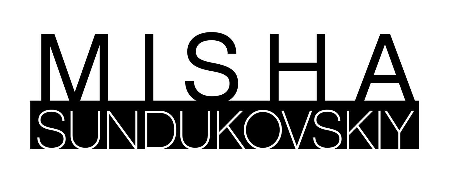 Misha Sundukovskiy - Portfolio