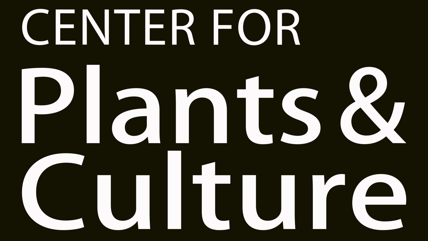 Center for Plants &amp; Culture