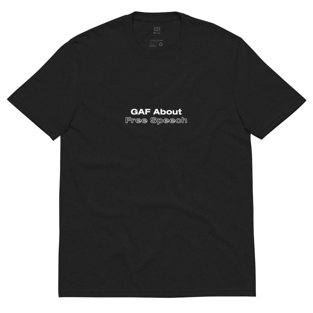 GAF About Free Speech T shirt The Progressivists