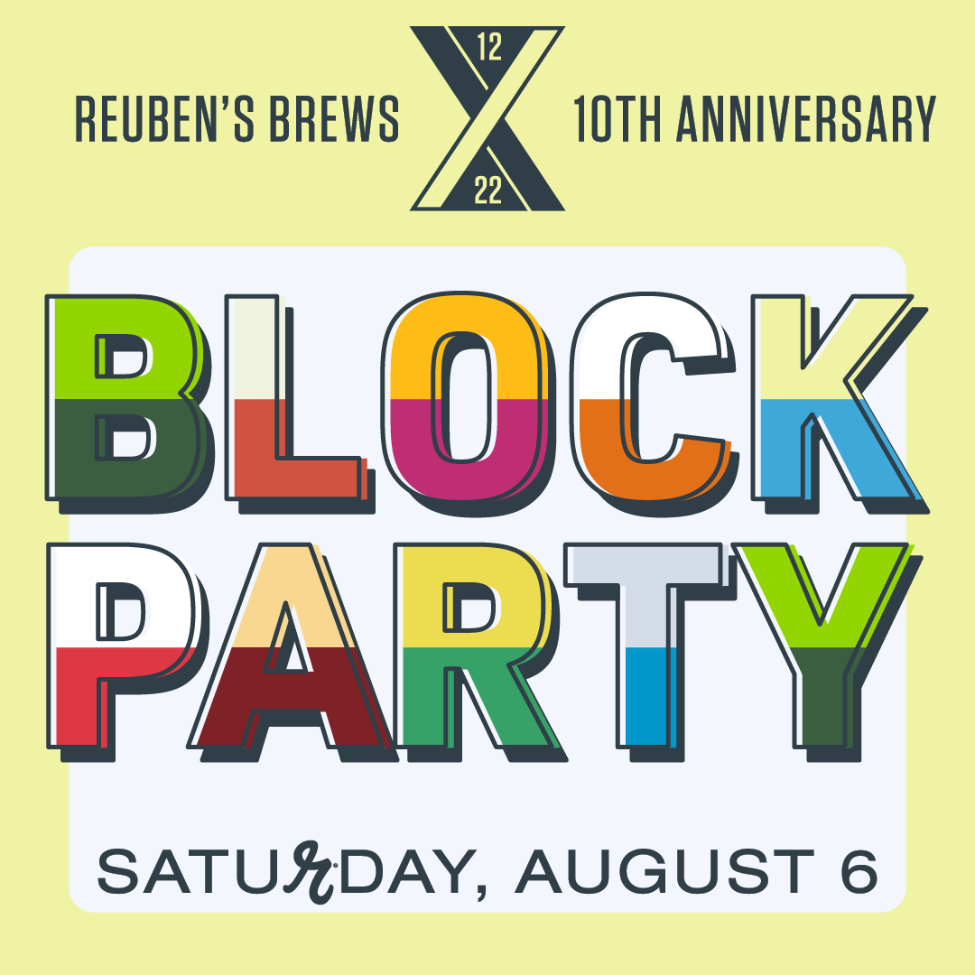 Reuben's Brews 10 周年街区派对