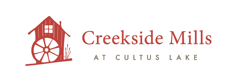 Creekside Mills at Cultus Lake