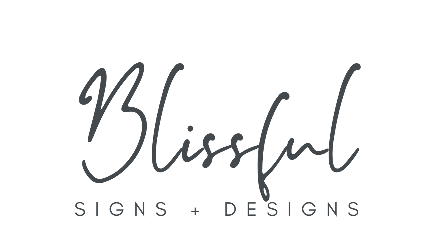 Blissful Signs + Designs