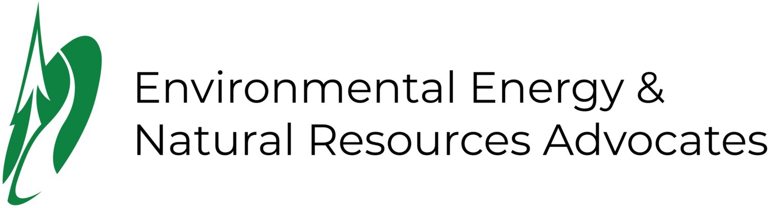 Environmental Energy &amp; Natural Resources Advocates