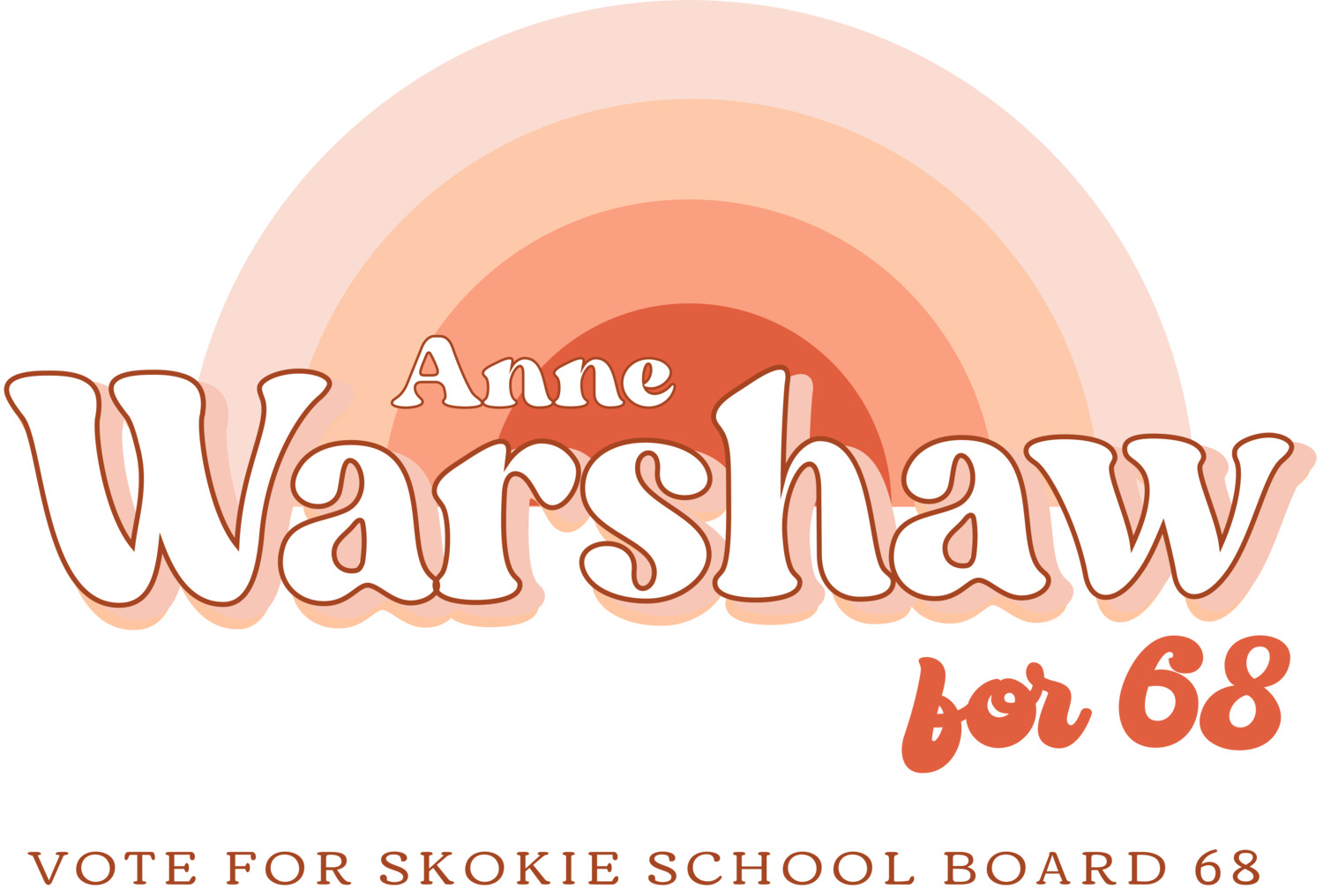 Anne Warshaw for Skokie District 68