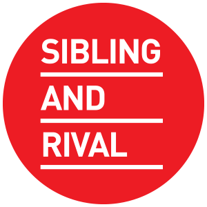 SIBLING AND RIVAL