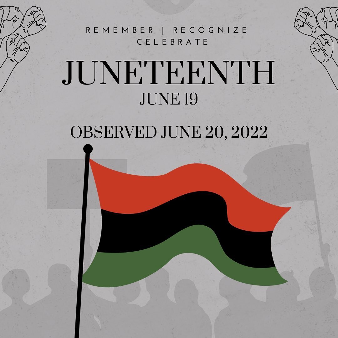 We will be CLOSED on Monday, June 20th in observation of Juneteenth. For more information on this important holiday check out our stories!