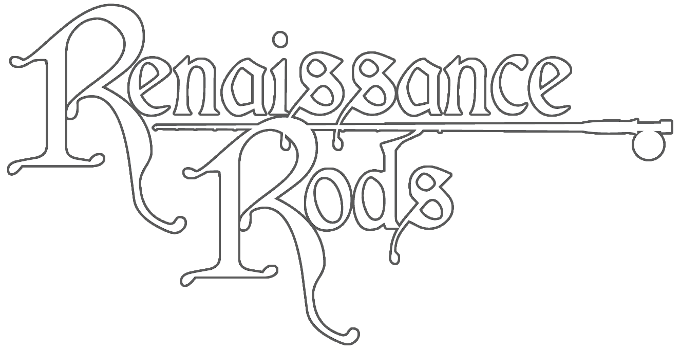 Renaissance Rods