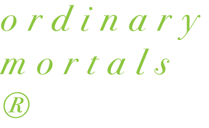 Ordinary Mortals