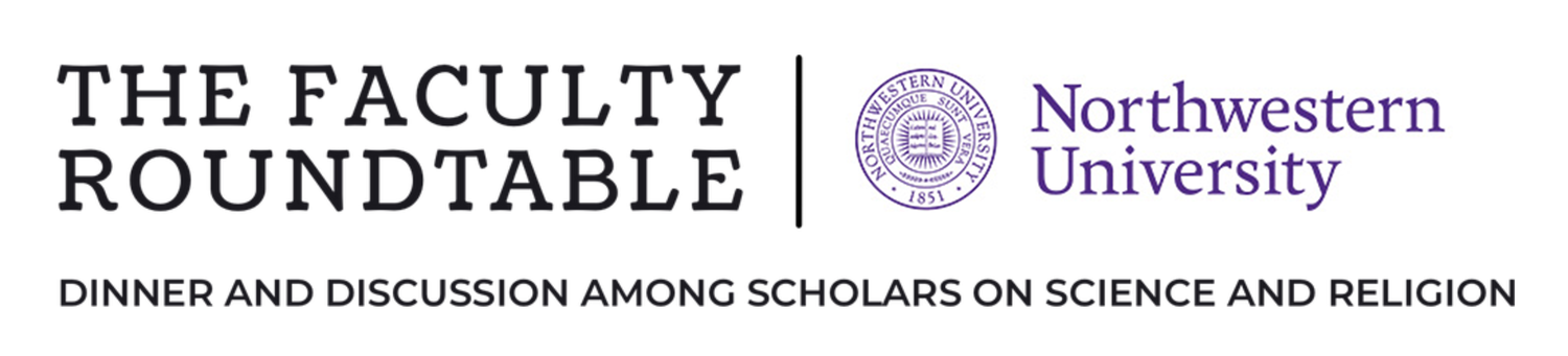 The Faculty Roundtable at Northwestern University