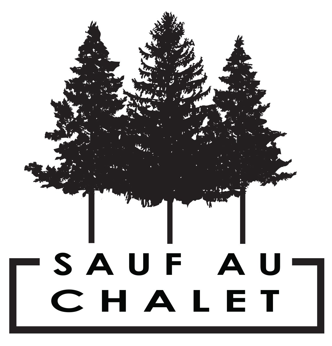 Sauf au chalet