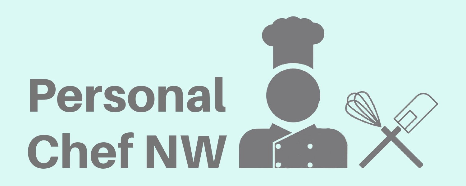 Personal Chef Northwest