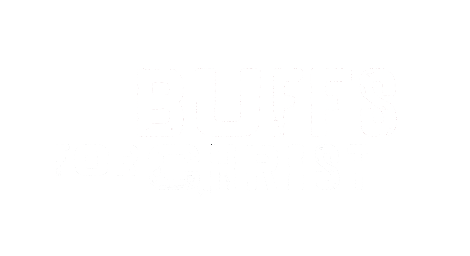 Buffs for Christ