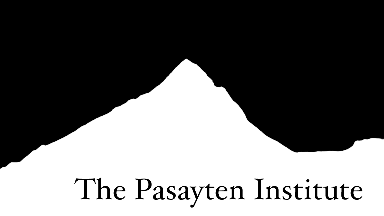The Pasayten Institute