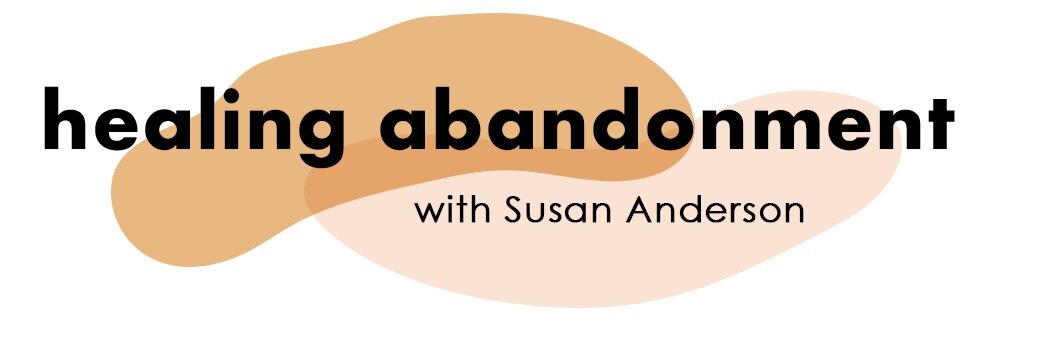 healing abandonment with Susan Anderson