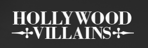 Hollywood Villains