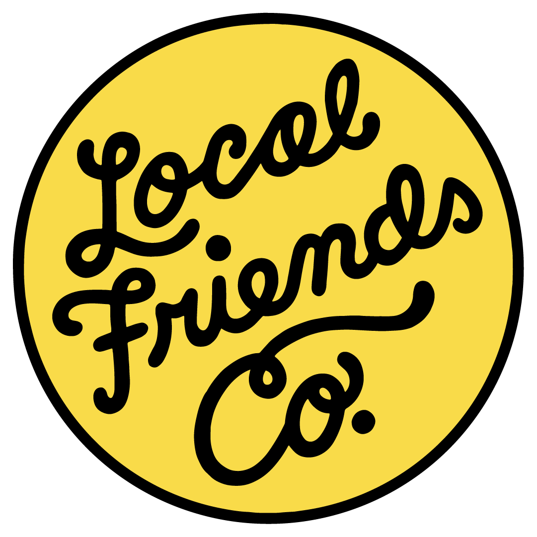 Local Friends Co.®