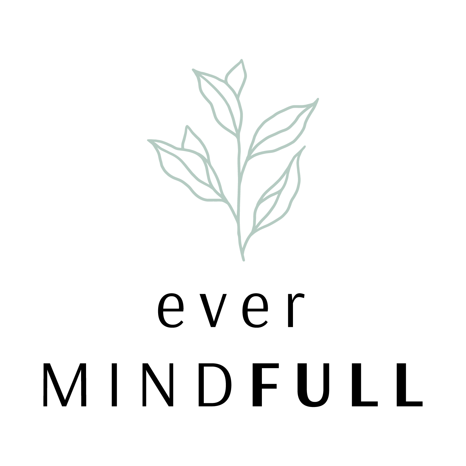 Ever Mindfull | Bevin DeMuth