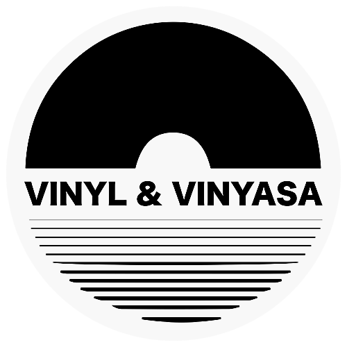Vinyl and Vinyasa