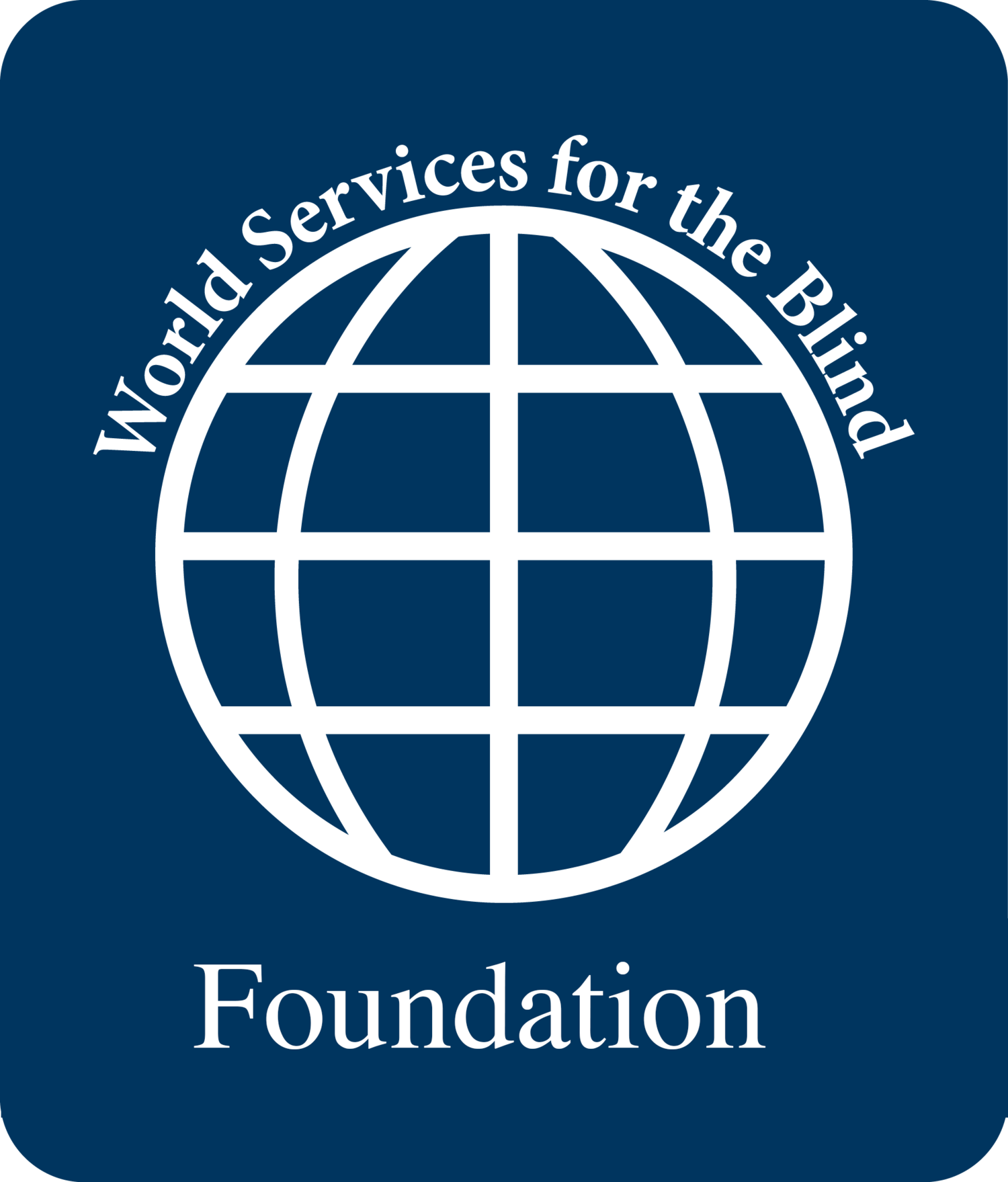 WORLD SERVICES FOR THE BLIND FOUNDATION