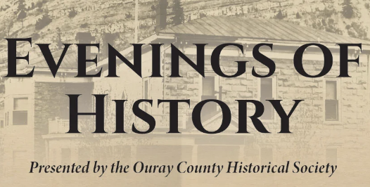 Evenings of History- June 20 - August 8