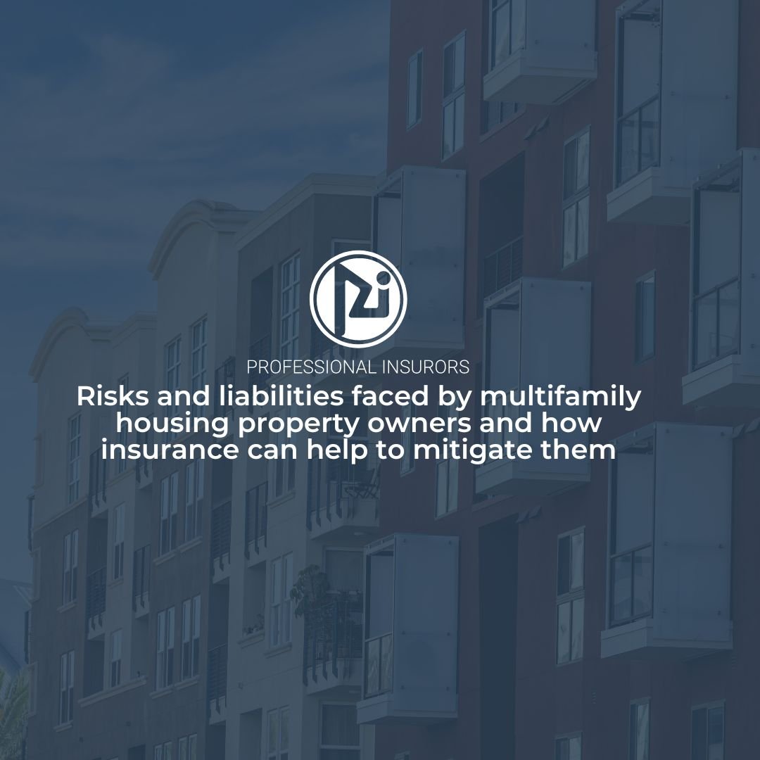 风险 &amp; 多户住宅业主面临的责任以及保险如何帮助减轻这些责任