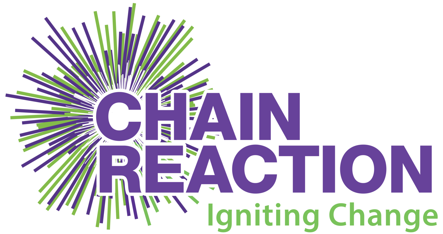 Chain Reaction | Igniting Change