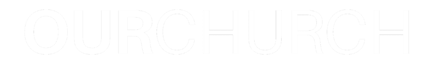 OURCHURCH