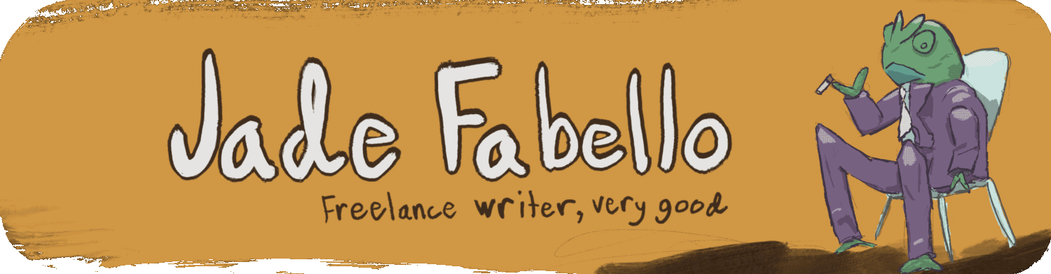 JADE FABELLO | FREELANCE WRITER