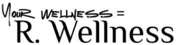 R. Wellness