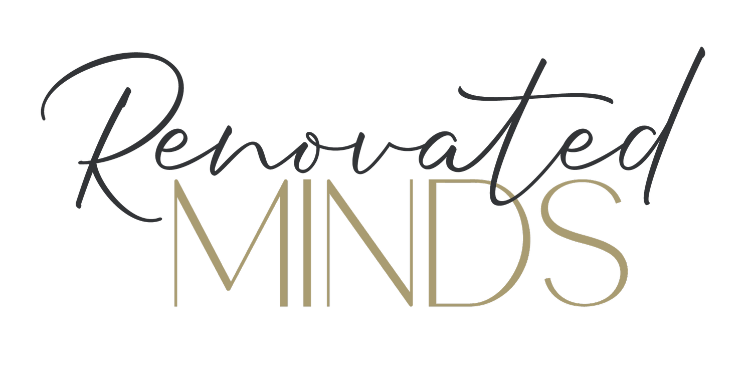 Renovated Minds